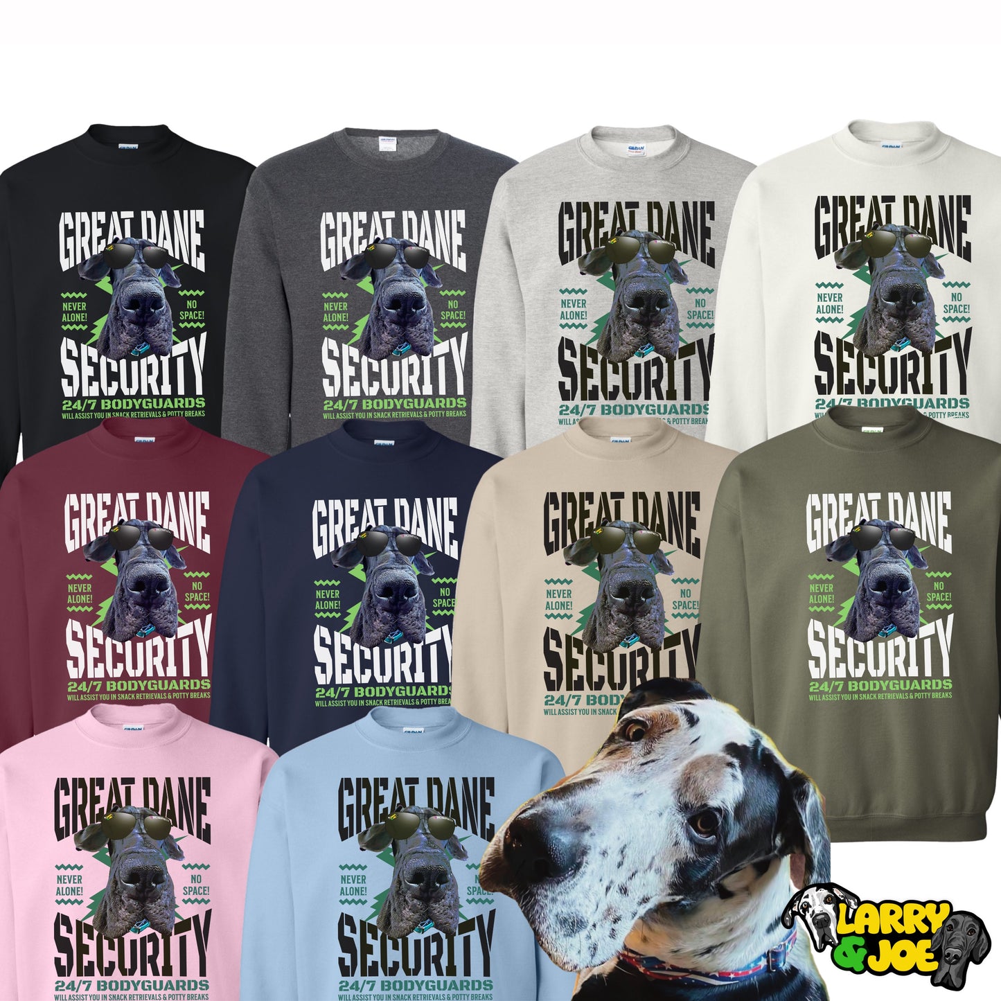 Joe Great Dane Security Sweatshirt