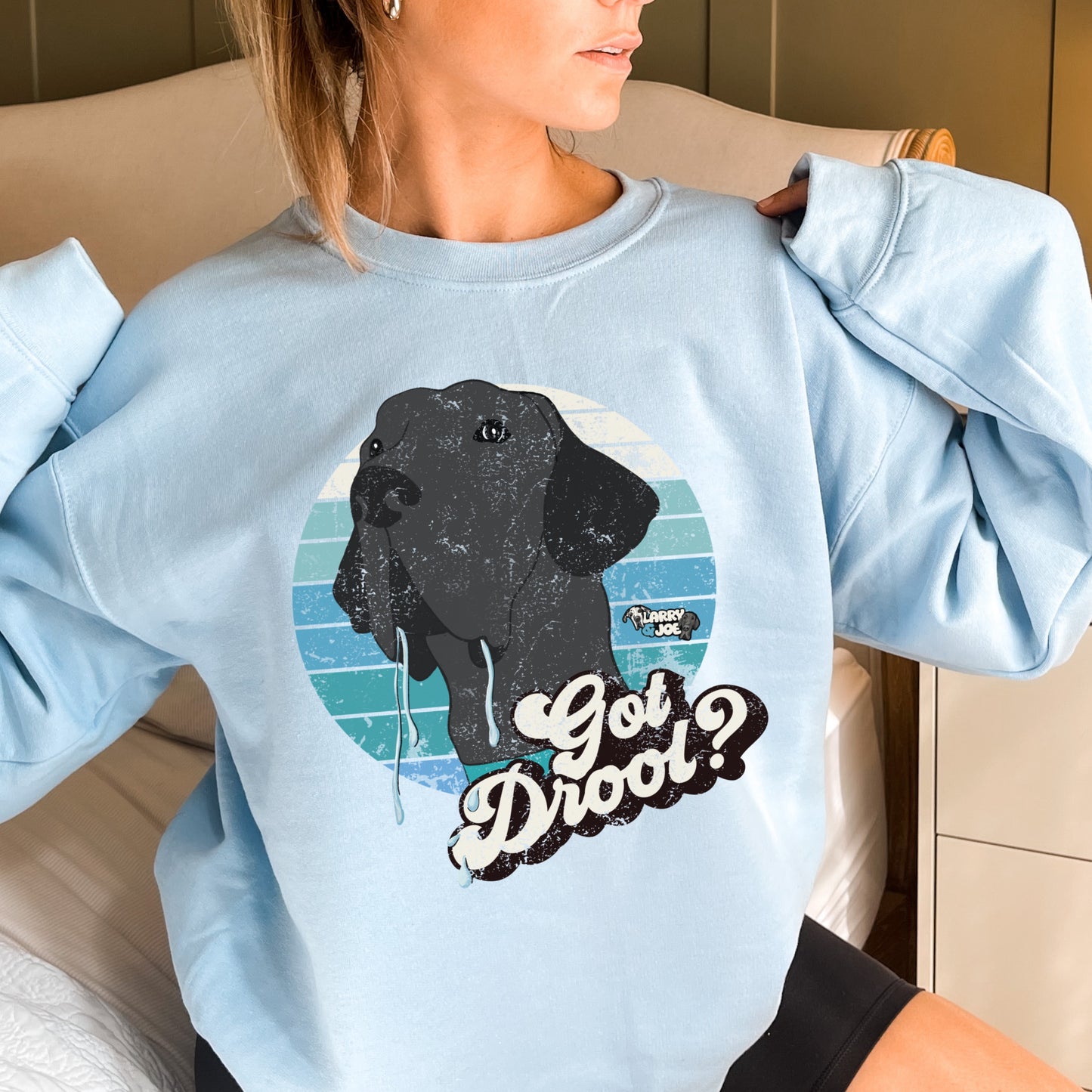 Joe Got Drool Sweatshirt