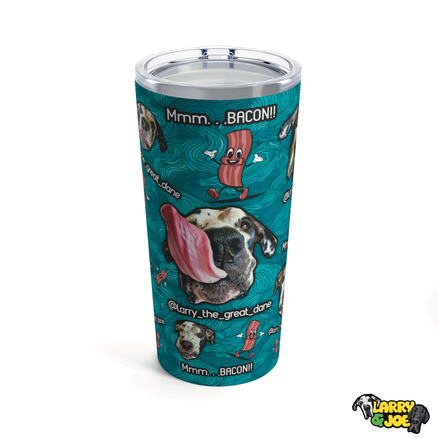 Larry Bacon 20 oz Tumbler